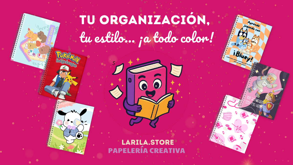 5 ideas para organizar tu rutina con estilo (¡y con papelería Larila!)
