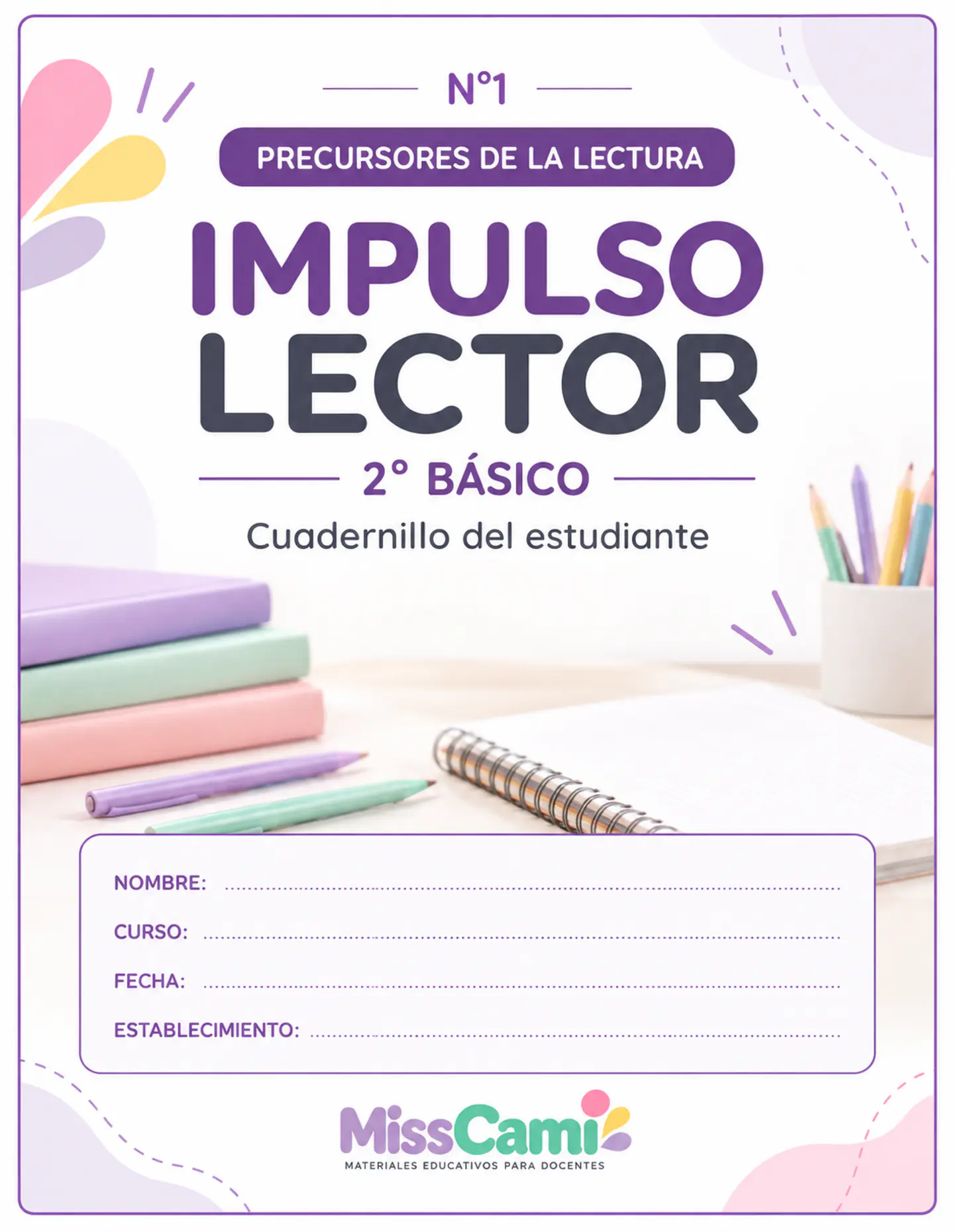 Precursores de la Lectura – Impulso Lector 2° Básico | Cuadernillo N.º 1 1
