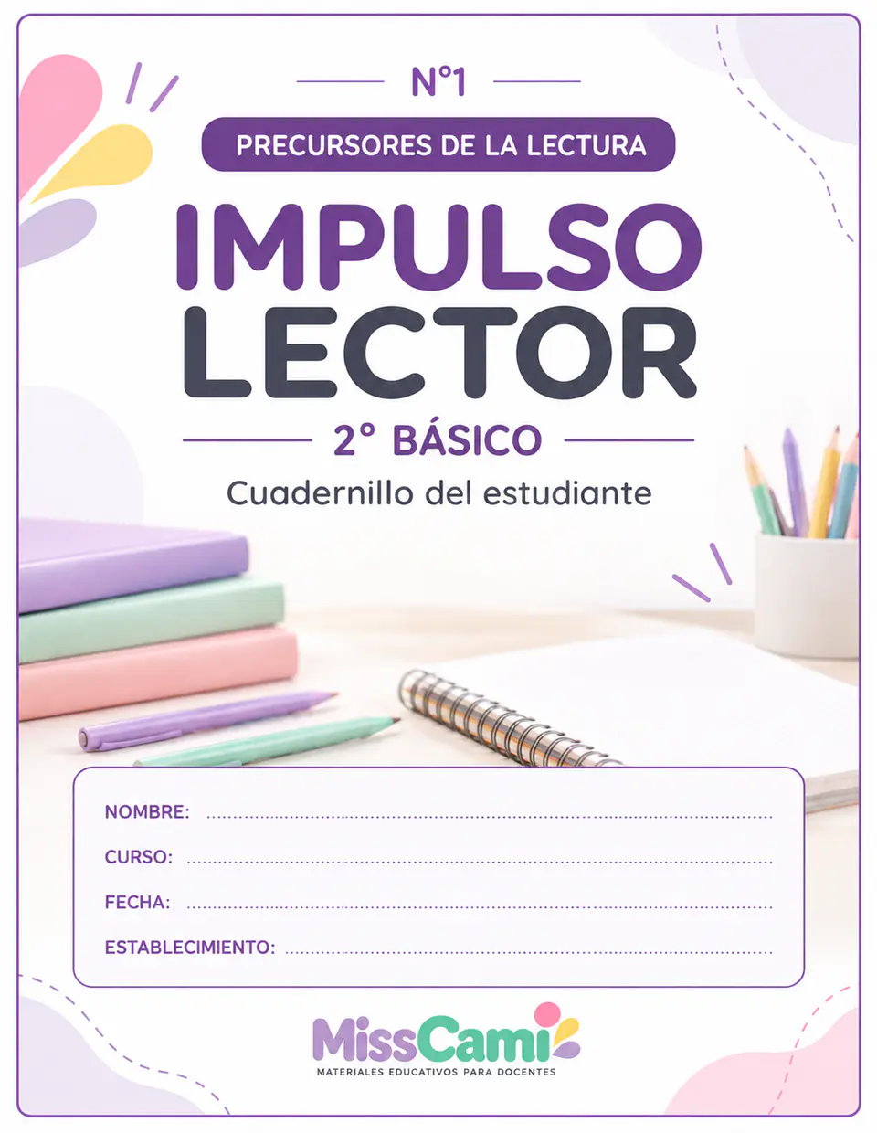 Precursores de la Lectura – Impulso Lector 2° Básico | Cuadernillo N.º 1 1