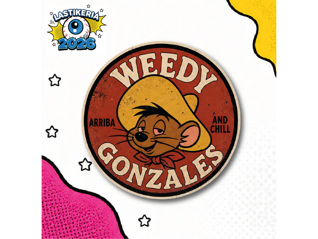 🐭 ¡WEEDY GONZALES¡ 1