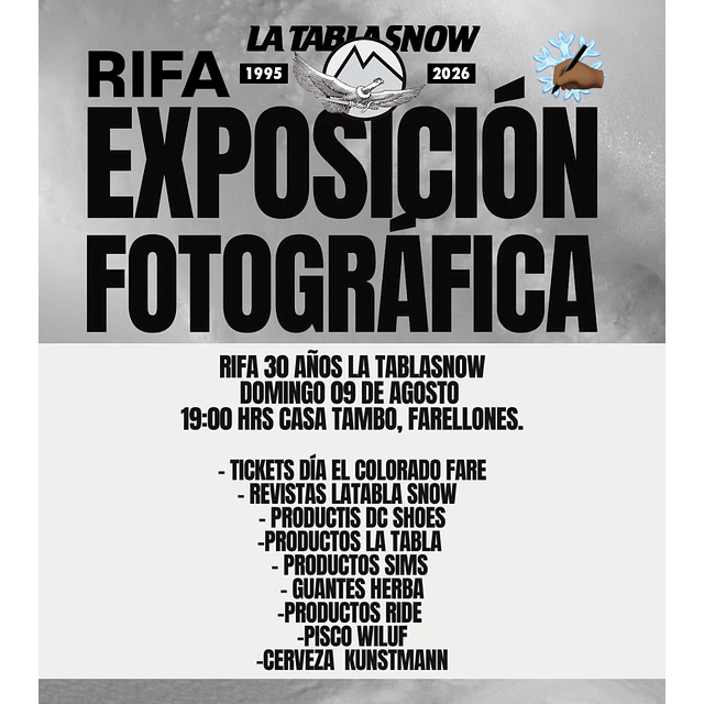 ENTRADA-RIFA EXPOSICIÓN FOTOGRÁFICA 30 AÑOS LA TABLA SNOW