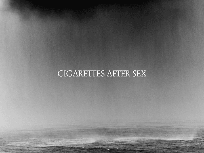 Cigarettes After Sex - Cry 1