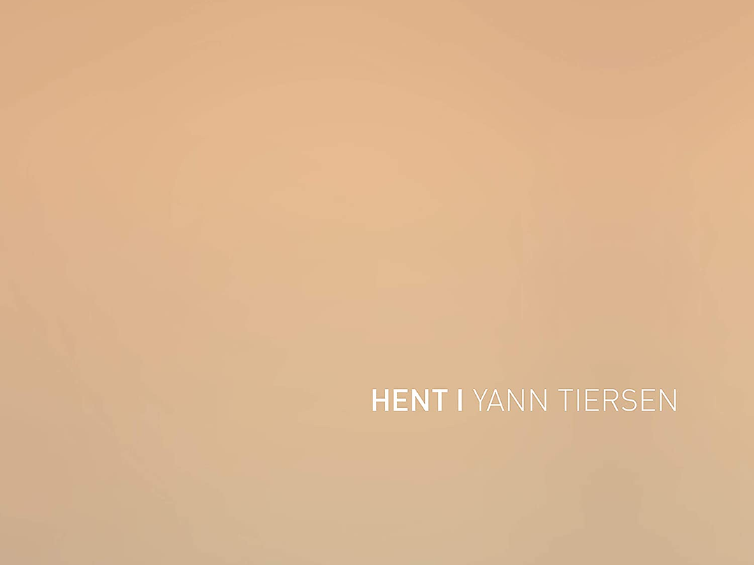 Yann Tiersen - Hent 1