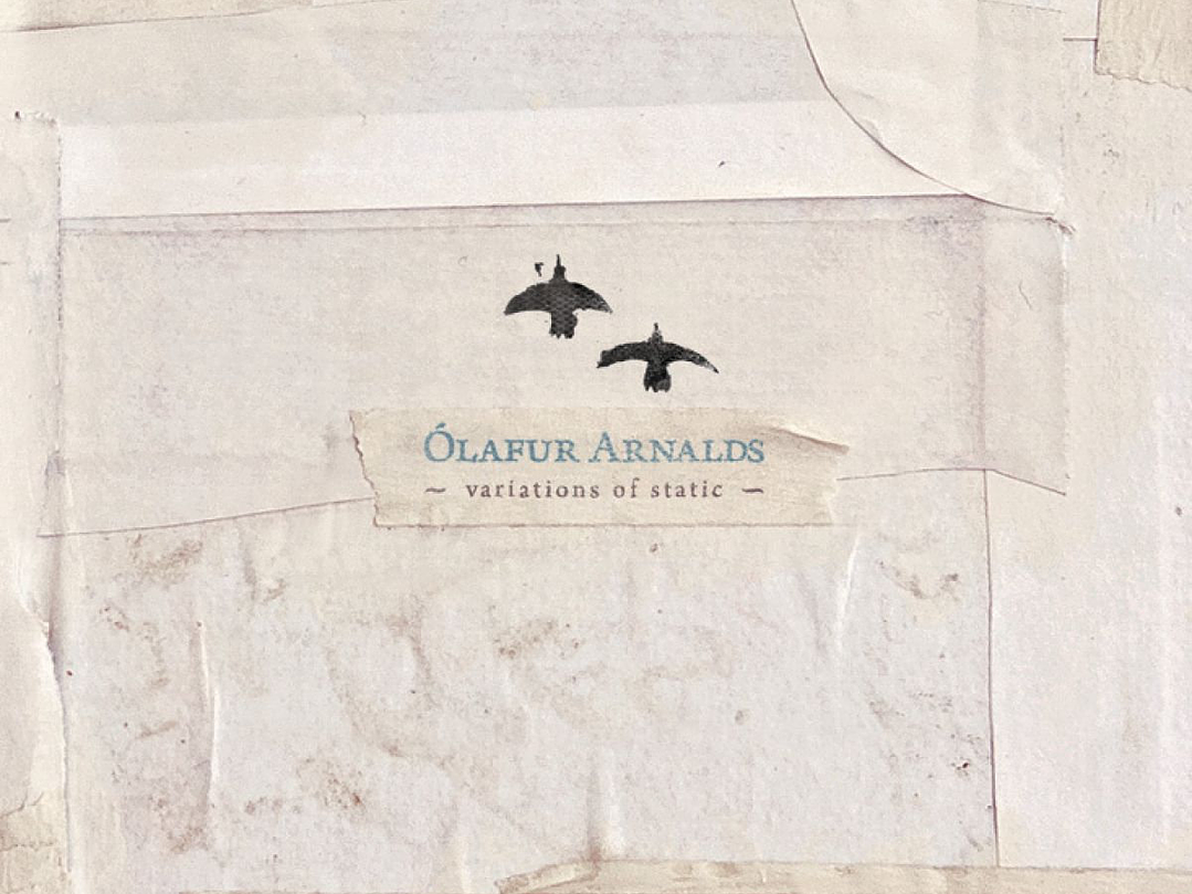 Ólafur Arnalds - Variations Of Static 1