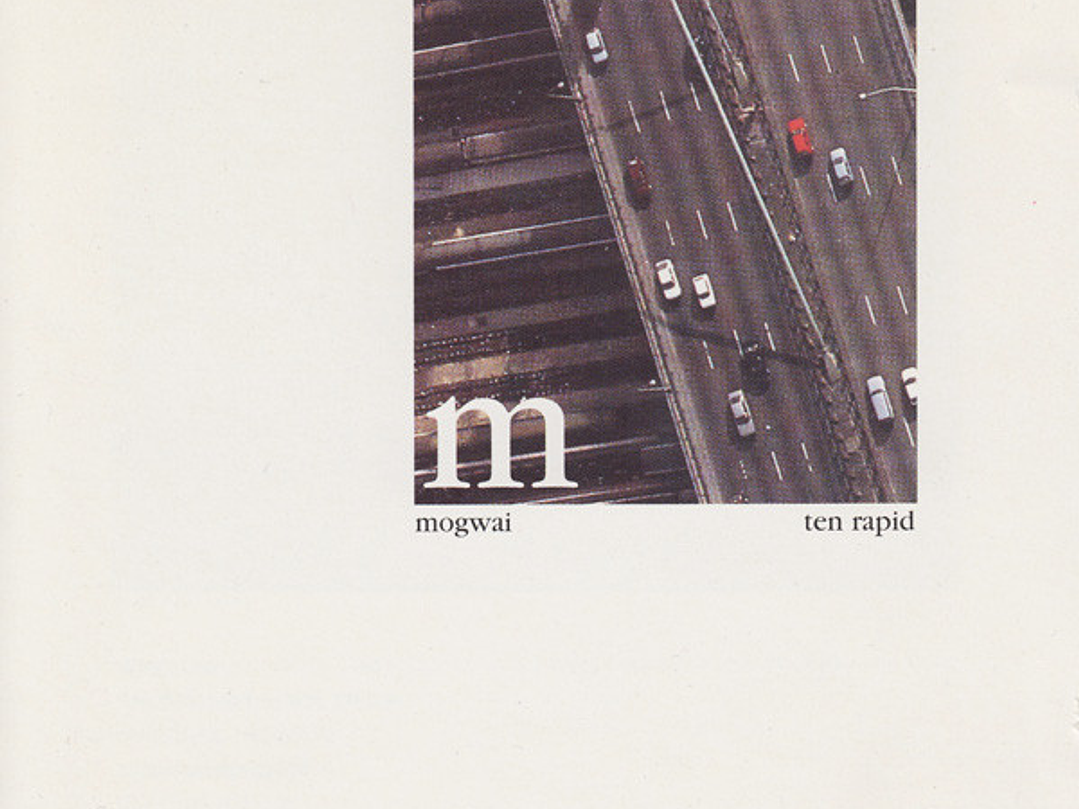 Mogwai - Ten Rapid 1