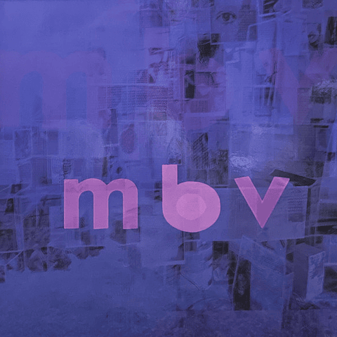 My Bloody Valentine - m b v