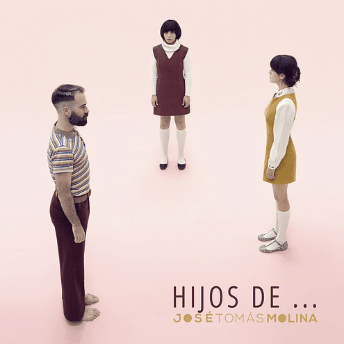 José Tomás Molina - Hijos De​.​.​.