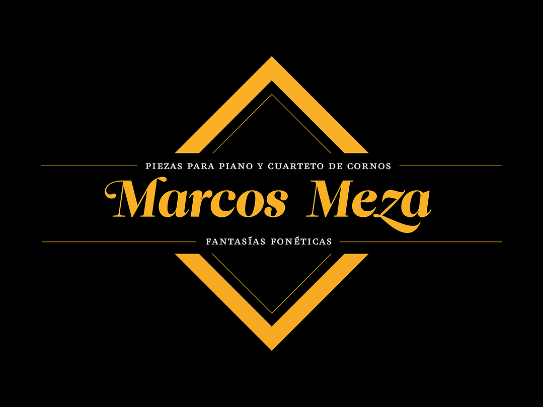 Marcos Meza - Piezas para Piano y Cuarteto de Cornos | Fantasías Foneticas Box 1