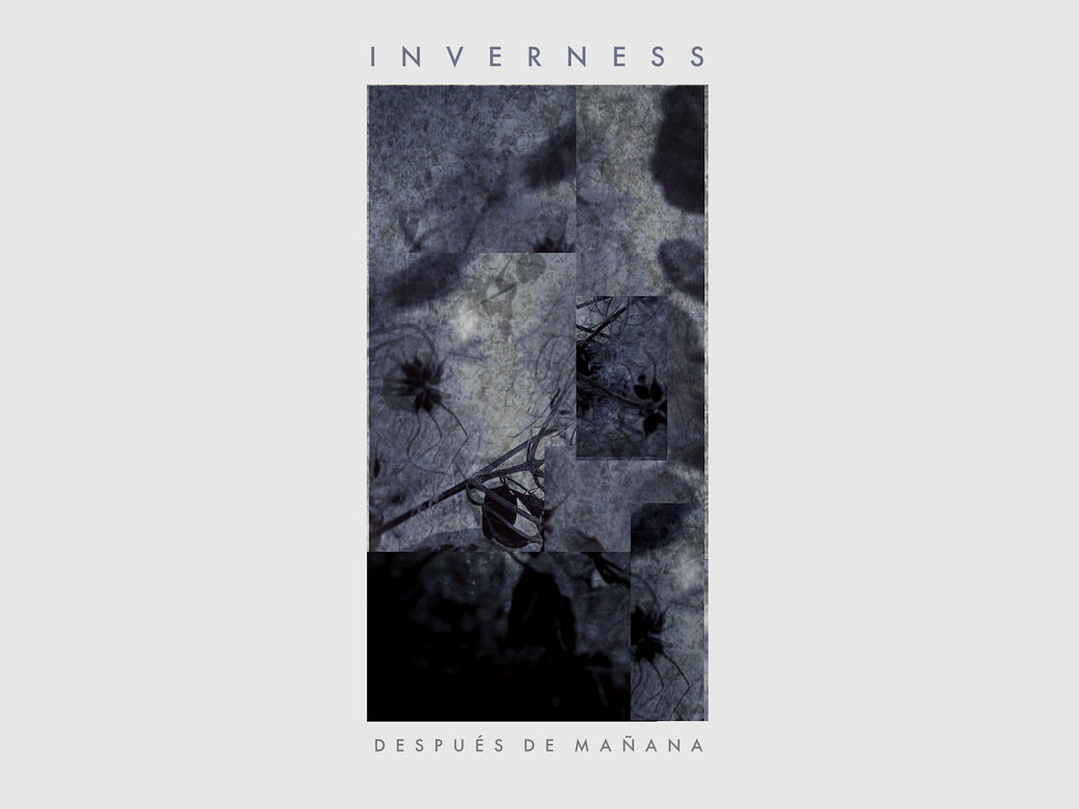 Inverness - Después de Mañana 1