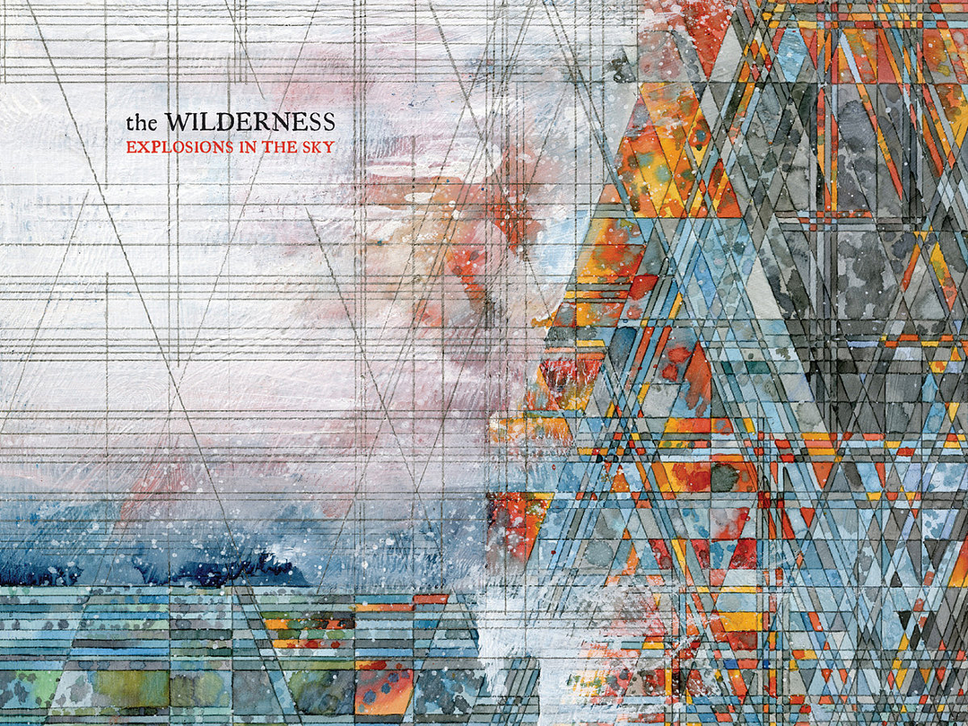 Explosions in the Sky - The Wilderness 1