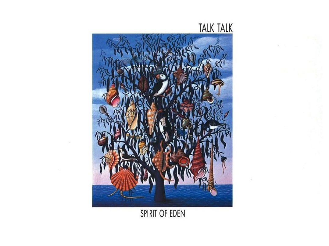 Talk Talk - Spirit of Eden 1