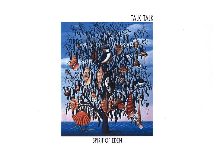 Talk Talk - Spirit of Eden 1
