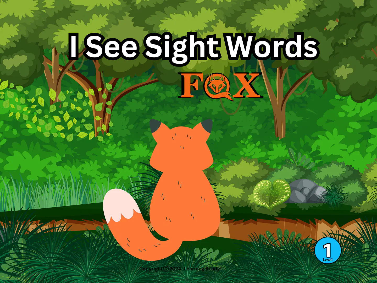 I See Sight Words: Fox Leveled Reader 1