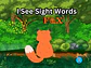 I See Sight Words: Fox Leveled Reader - thumbnail 1