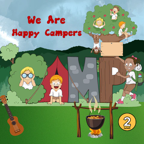 We Are Ready for Camp! Level 2 Reader