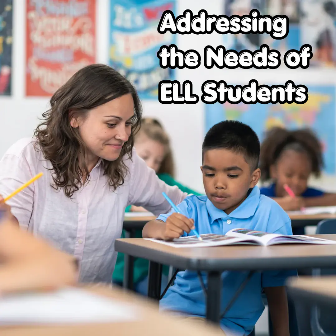Addressing the Needs of English Language Learners  1