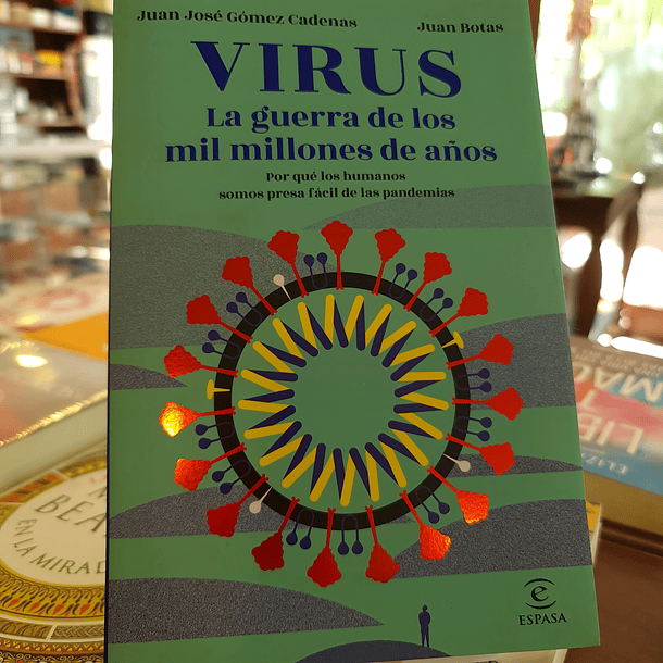 Virus. La guerra de los mil millones de años