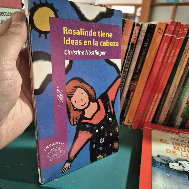 Rosalinde tiene ideas en la cabeza