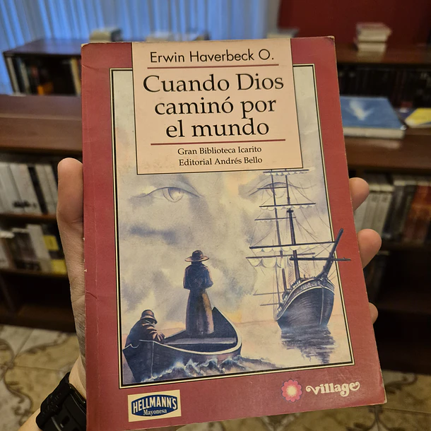 Cuando Dios caminó por el mundo