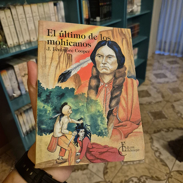 El último de los mohicanos