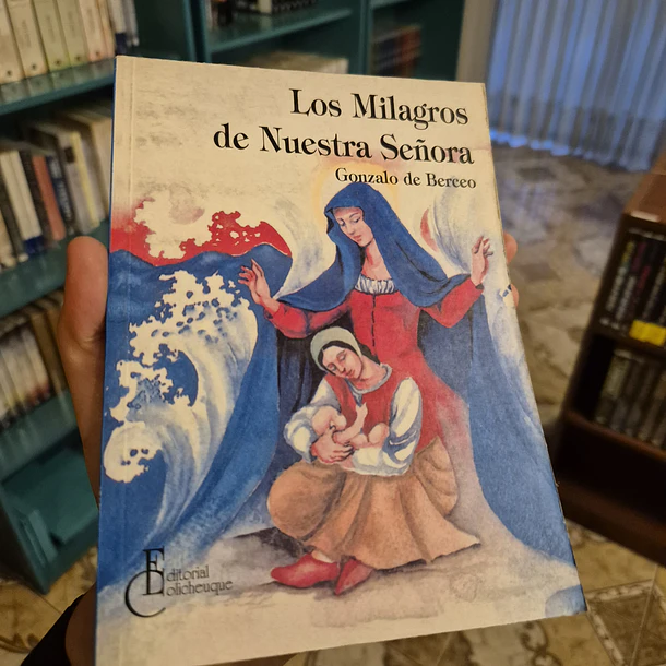 Los Milagros de Nuestra Señora