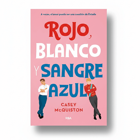 Rojo, blanco y sangre azul