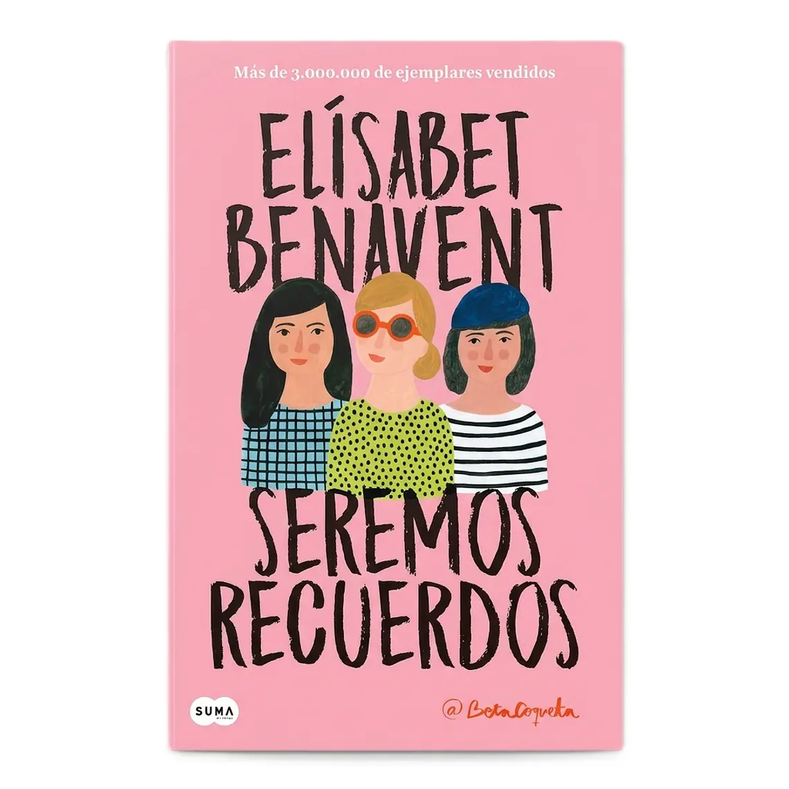 Seremos recuerdos  1