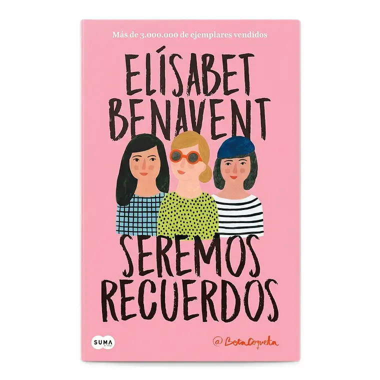 Seremos recuerdos  1