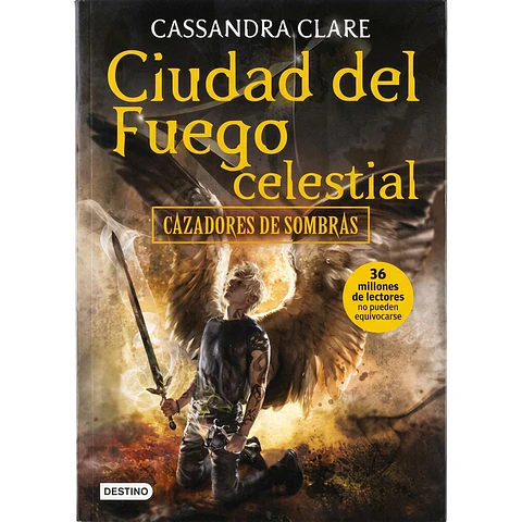 Cazadores de sombras 6 - Ciudad del fuego celestial