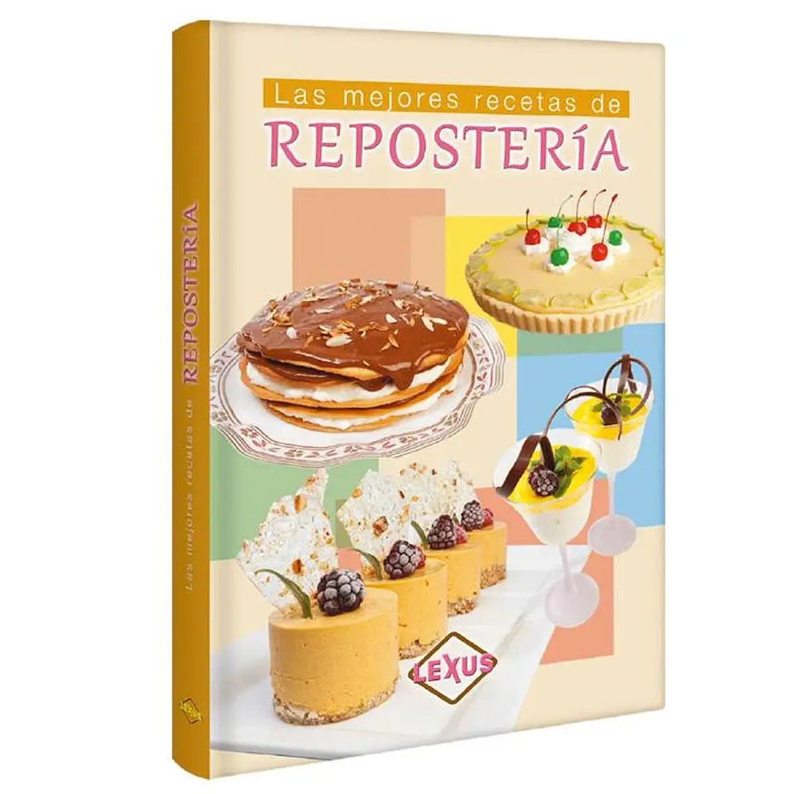 Las mejores recetas de repostería  1