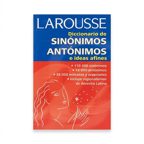 Diccionario práctico de sinónimos y antónimos