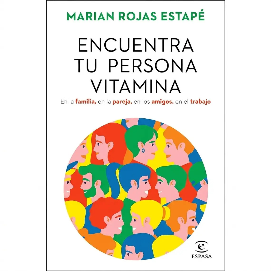 Encuentra a tu persona vitamina  1