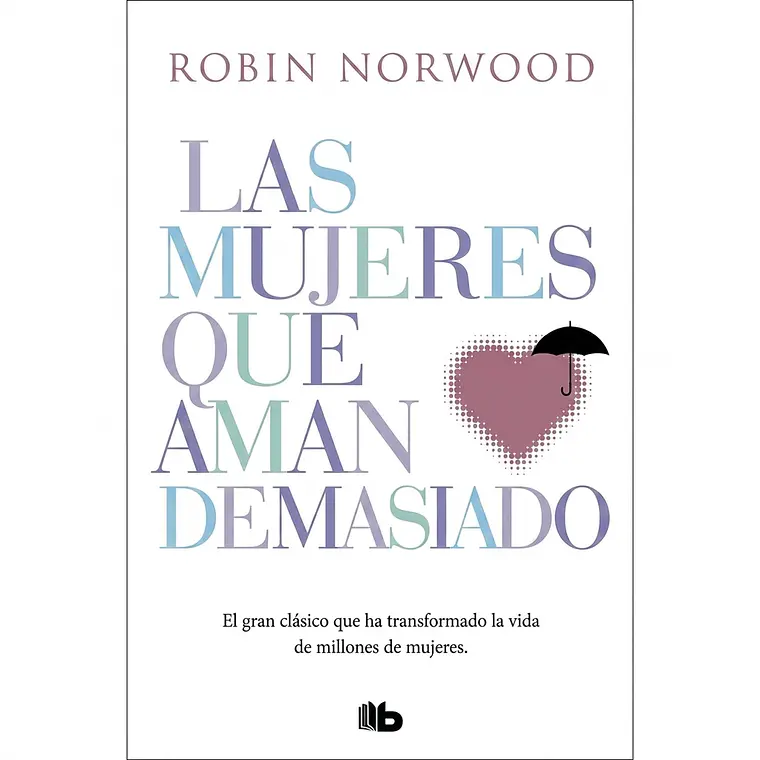 Las mujeres que aman demasiado 1