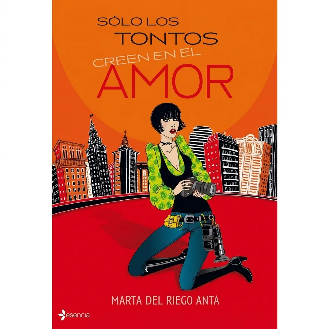 Solo los tontos creen en el amor 1