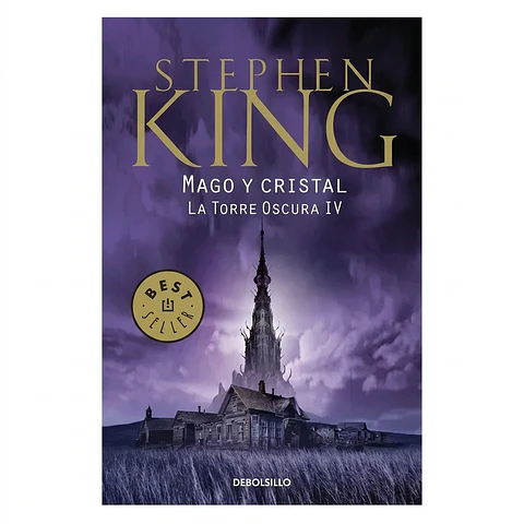 La torre oscura IV: Mago y cristal 
