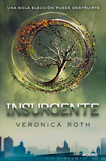 Insurgente (Divergente #2)