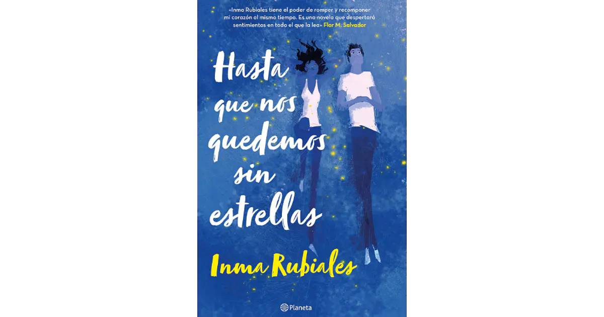 Hasta que nos quedemos sin estrellas