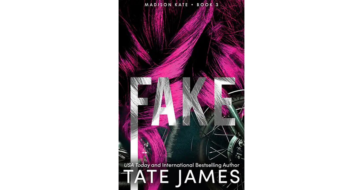 Fake (Madison Kate 3) INGLÉS