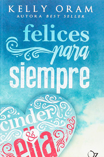 Felices para siempre