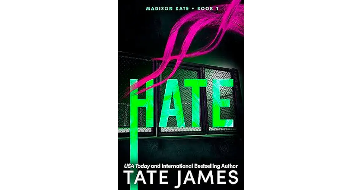 Hate (Madison Kate 1) INGLÉS