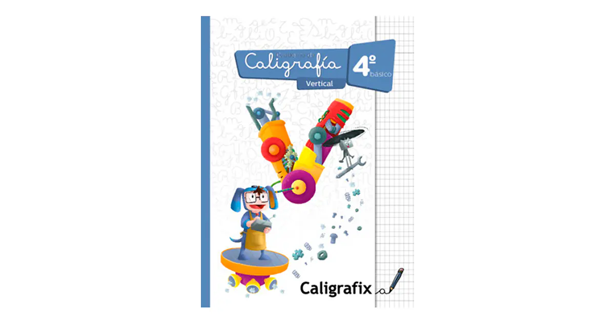 Caligrafía Vertical 2º Básico Caligrafix