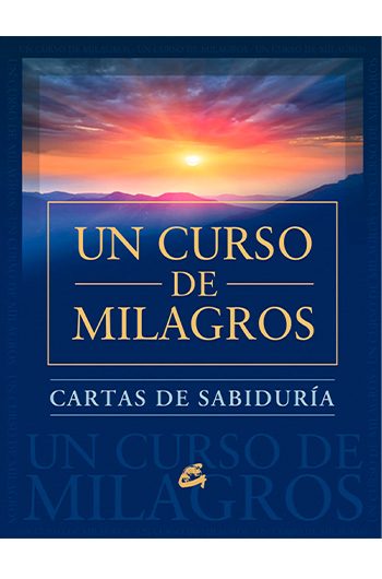 Cartas de sabiduría de un curso de milagros