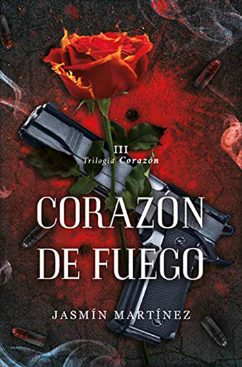 Corazón de fuego (Trilogía Corazón 3)