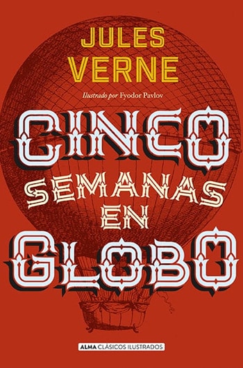 Cinco semanas en globo