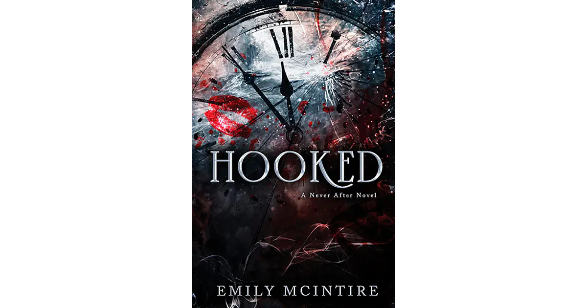 Hooked (Never After, 1) INGLÉS