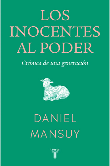 Los inocentes al poder