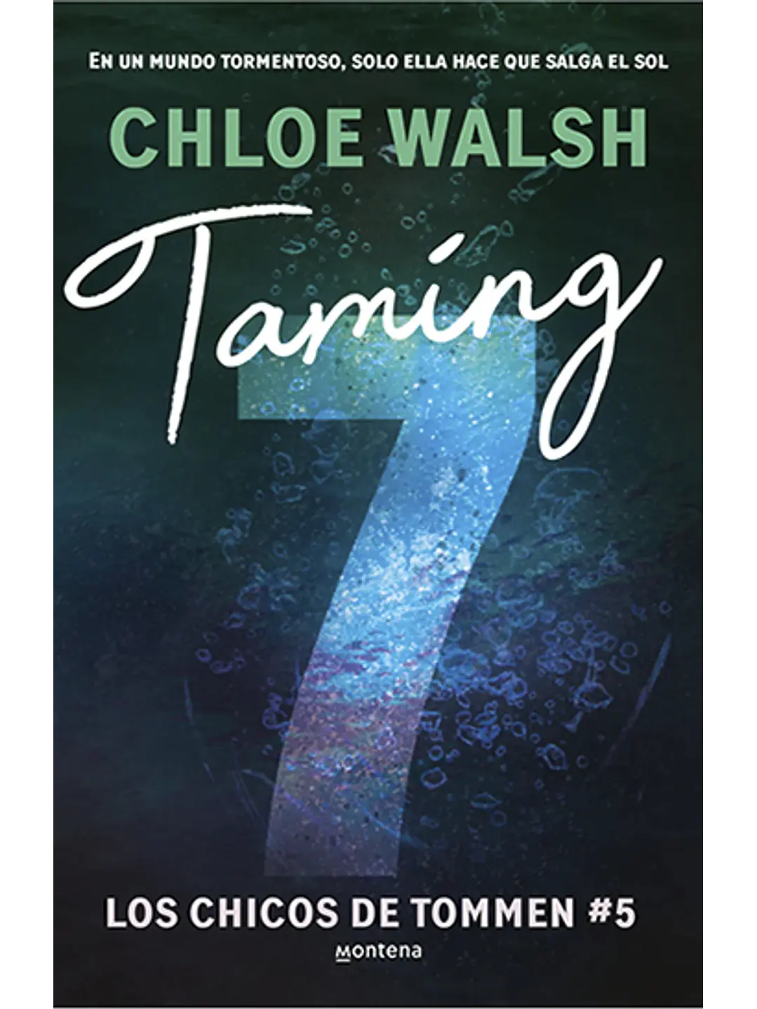 Taming 7 (Los chicos de Tommen 5)