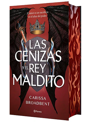 Las cenizas y el rey maldito (Edición Deluxe)