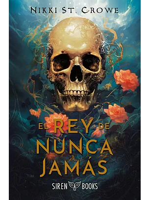 El rey de Nunca Jamás (Crueles Niños Perdidos #1)