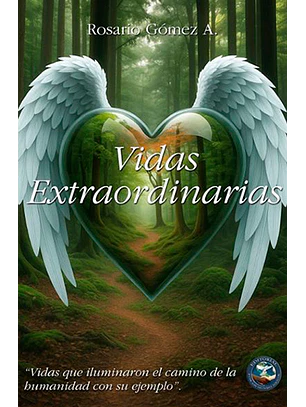 Vidas extraordinarias